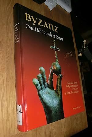 Bild des Verkufers fr Byzanz - Das Licht aus dem Osten zum Verkauf von Dipl.-Inform. Gerd Suelmann
