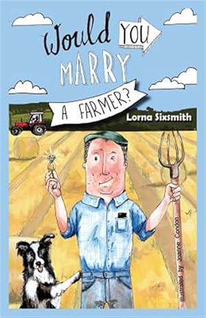 Imagen del vendedor de Would You Marry a Farmer? a la venta por GreatBookPricesUK