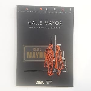 Imagen del vendedor de Calle Mayor (Biblioteca de textos cinematogrficos Tal Cual) a la venta por Saturnlia Llibreria