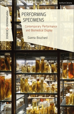Immagine del venditore per Performing Specimens: Contemporary Performance And Biomedical Display (Paperback or Softback) venduto da BargainBookStores