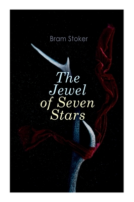 Bild des Verkufers fr The Jewel of Seven Stars: Horror Novel (Paperback or Softback) zum Verkauf von BargainBookStores