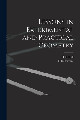 Bild des Verkufers fr Lessons in Experimental and Practical Geometry [microform] (Paperback or Softback) zum Verkauf von BargainBookStores