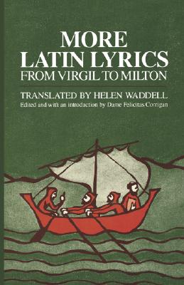 Bild des Verkufers fr More Latin Lyrics, from Virgil to Milton (Paperback or Softback) zum Verkauf von BargainBookStores