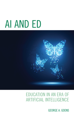 Seller image for AI and Ed: Education in an Era of Artificial Intelligence (Paperback or Softback) for sale by BargainBookStores