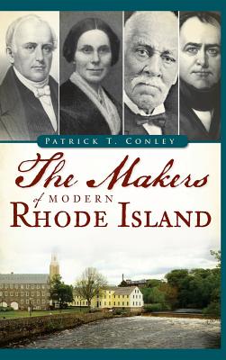 Immagine del venditore per The Makers of Modern Rhode Island (Hardback or Cased Book) venduto da BargainBookStores