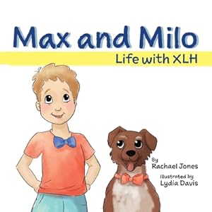 Seller image for Max and Milo: Life with XLH (Paperback or Softback) for sale by BargainBookStores