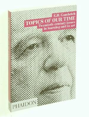 Immagine del venditore per Topics of Our Time: Twentieth-century issues in learning and in art (Paperback or Softback) venduto da BargainBookStores