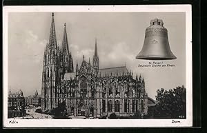 Ansichtskarte Köln, Dom und St. Peter-Glocke
