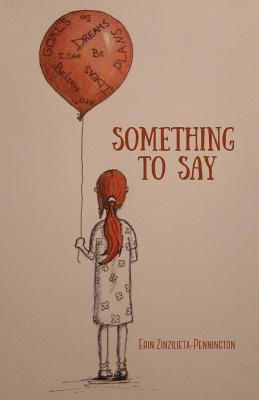 Seller image for Something to Say (Paperback or Softback) for sale by BargainBookStores