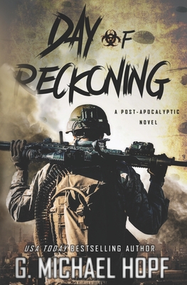 Seller image for Day of Reckoning: A Post-Apocalyptic Novel (Paperback or Softback) for sale by BargainBookStores