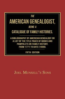 Imagen del vendedor de The American Genealogist, Being a Catalogue of Family Histories: A Bibliography of American Genealogy or a Sist of the Title Pages of Books and Pamphl (Paperback or Softback) a la venta por BargainBookStores