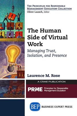 Seller image for The Human Side of Virtual Work: Managing Trust, Isolation, and Presence (Paperback or Softback) for sale by BargainBookStores
