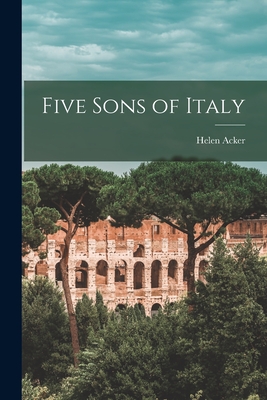 Seller image for Five Sons of Italy (Paperback or Softback) for sale by BargainBookStores