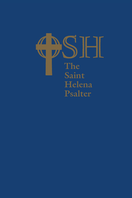 Imagen del vendedor de The Saint Helena Psalter: A New Version of the Psalms in Expansive Language (Paperback or Softback) a la venta por BargainBookStores