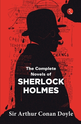 Bild des Verkufers fr The Complete Novels of Sherlock Holmes (Paperback or Softback) zum Verkauf von BargainBookStores
