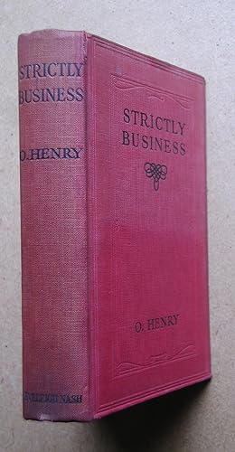 Seller image for Strictly Business: More Stories of the Four Million. for sale by N. G. Lawrie Books