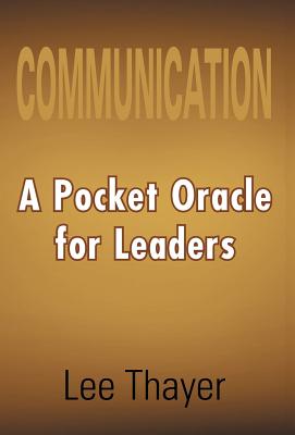 Seller image for Communication: A Pocket Oracle for Leaders (Hardback or Cased Book) for sale by BargainBookStores