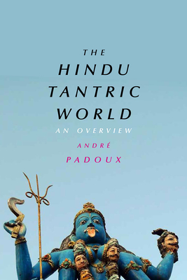 Immagine del venditore per The Hindu Tantric World: An Overview (Paperback or Softback) venduto da BargainBookStores