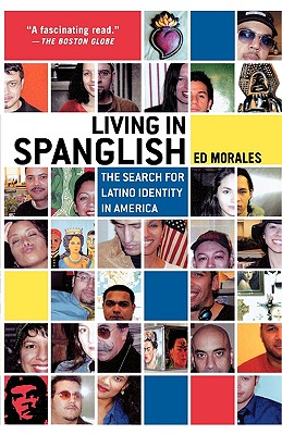 Immagine del venditore per Living in Spanglish: The Search for Latino Identity in America (Paperback or Softback) venduto da BargainBookStores