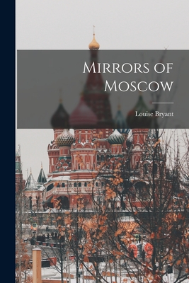 Bild des Verkufers fr Mirrors of Moscow (Paperback or Softback) zum Verkauf von BargainBookStores