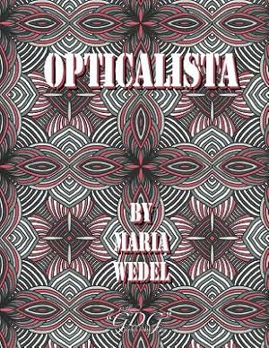 Seller image for Opticalista: Optical Adult coloring book (Paperback or Softback) for sale by BargainBookStores