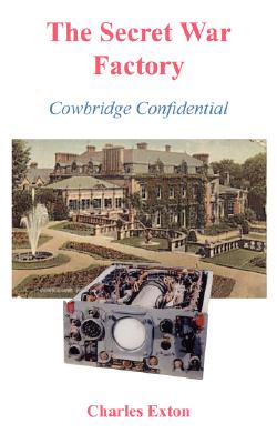 Seller image for The Secret War Factory: Cowbridge Confidential (Paperback or Softback) for sale by BargainBookStores