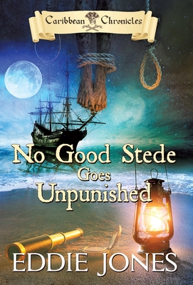 Seller image for No Good Stede Goes Unpunished (Hardback or Cased Book) for sale by BargainBookStores