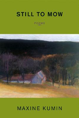 Seller image for Still to Mow: Poems (Paperback or Softback) for sale by BargainBookStores