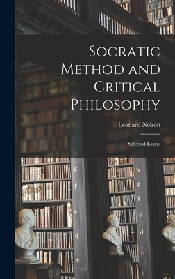 Image du vendeur pour Socratic Method and Critical Philosophy: Selected Essays (Hardback or Cased Book) mis en vente par BargainBookStores