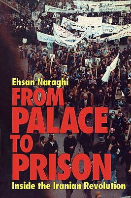 Bild des Verkufers fr From Palace to Prison: Inside the Iranian Revolution (Paperback or Softback) zum Verkauf von BargainBookStores