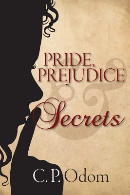 Seller image for Pride, Prejudice & Secrets (Paperback or Softback) for sale by BargainBookStores