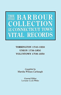 Seller image for The Barbour Collection of Connecticut Town Vital Records [Vol. 47] (Paperback or Softback) for sale by BargainBookStores