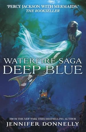 Bild des Verkufers fr Waterfire Saga: Deep Blue : Book 1 zum Verkauf von Smartbuy