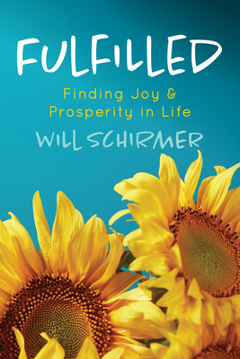 Seller image for Fulfilled: Finding Joy and Prosperity in Life (Paperback or Softback) for sale by BargainBookStores