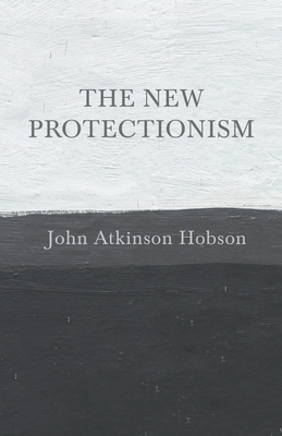 Seller image for The New Protectionism (Paperback or Softback) for sale by BargainBookStores