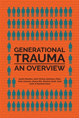 Image du vendeur pour Generational Trauma: An Overview (Paperback or Softback) mis en vente par BargainBookStores