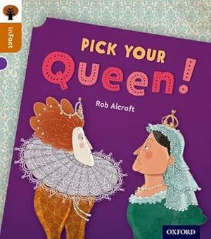 Bild des Verkufers fr Oxford Reading Tree inFact: Level 8: Pick Your Queen! zum Verkauf von Smartbuy