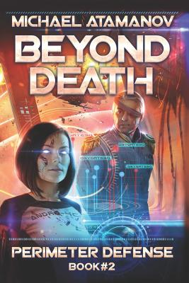 Image du vendeur pour Beyond Death (Perimeter Defense Book #2) (Paperback or Softback) mis en vente par BargainBookStores
