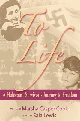 Seller image for To Life - A Holocaust Survivor's Journey to Freedom (Paperback or Softback) for sale by BargainBookStores