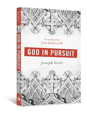 Seller image for God in Pursuit: The Tipping Points from Doubt to Faith (Paperback or Softback) for sale by BargainBookStores