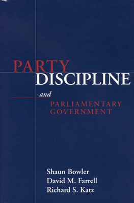 Seller image for Party Discipline and Parliamentary Government (Paperback or Softback) for sale by BargainBookStores