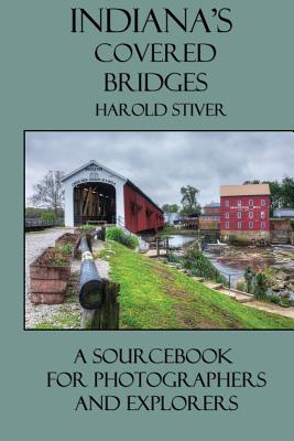 Bild des Verkufers fr Indiana's Covered Bridges (Paperback or Softback) zum Verkauf von BargainBookStores
