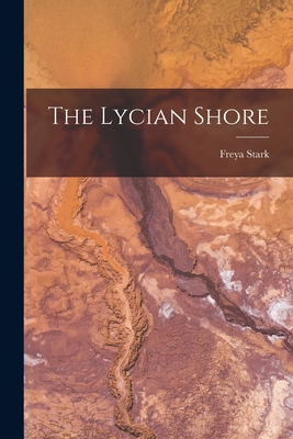 Image du vendeur pour The Lycian Shore (Paperback or Softback) mis en vente par BargainBookStores