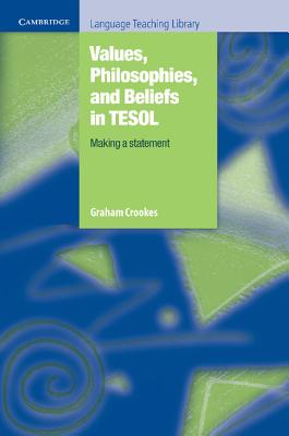 Seller image for Values, Philosophies, and Beliefs in Tesol: Making a Statement (Paperback or Softback) for sale by BargainBookStores