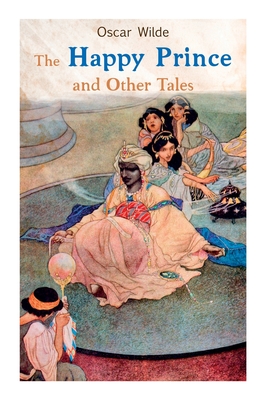 Imagen del vendedor de The Happy Prince and Other Tales (Paperback or Softback) a la venta por BargainBookStores