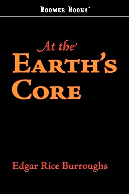 Bild des Verkufers fr At the Earth's Core (Paperback or Softback) zum Verkauf von BargainBookStores