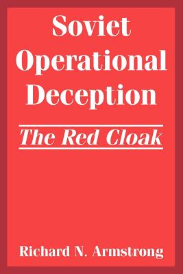 Seller image for Soviet Operational Deception: The Red Cloak (Paperback or Softback) for sale by BargainBookStores