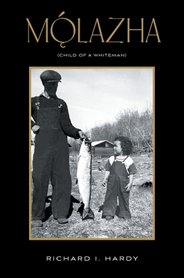 Seller image for Mo??lazha: (Child of a Whiteman) (Hardback or Cased Book) for sale by BargainBookStores