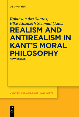 Seller image for Realism and Antirealism in Kant's Moral Philosophy: New Essays (Paperback or Softback) for sale by BargainBookStores