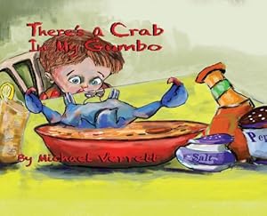 Imagen del vendedor de There's A Crab in My Gumbo (Hardback or Cased Book) a la venta por BargainBookStores